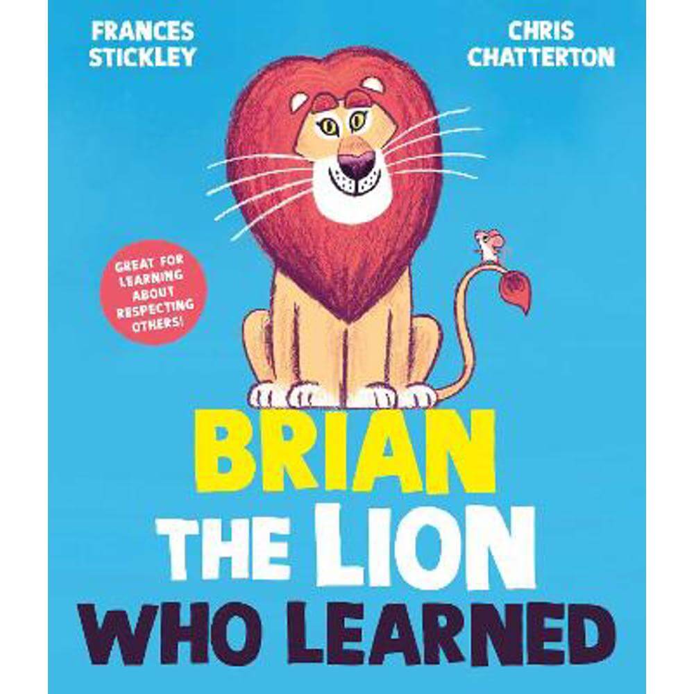 Brian the Lion who Learned (Paperback) - Frances Stickley